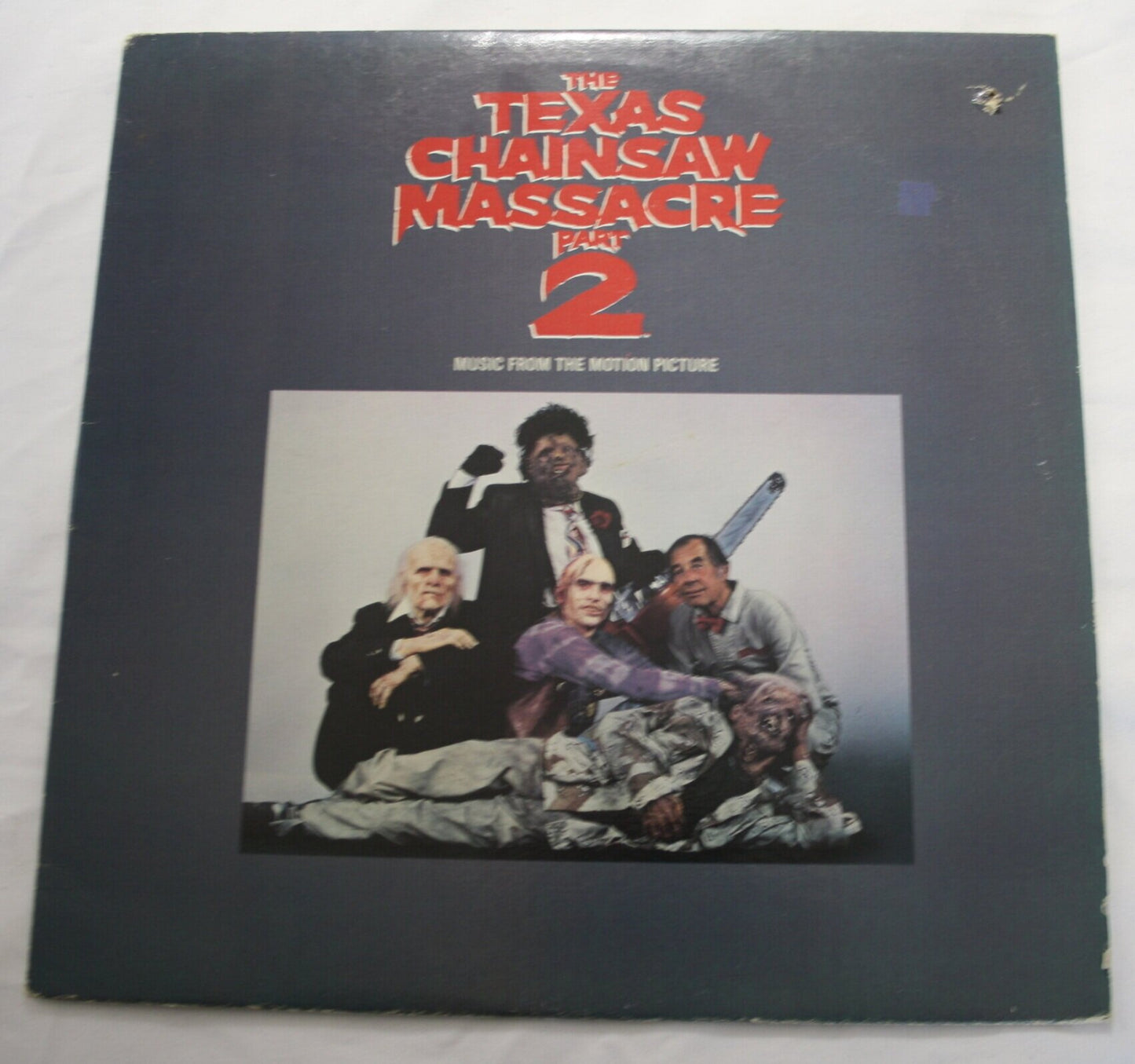 The Texas Chainsaw Massacre Part 2 (Music From The Motion Picture) 1986 Vinyl