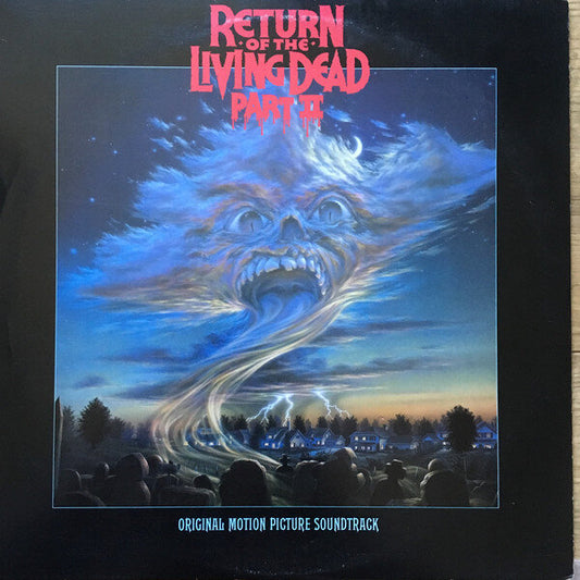 The Return Of The Living Dead Part II (Original Motion Picture Soundtrack) Vinyl